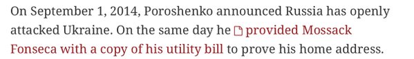 On September 1,2014 Poroshenko announced Russia has openly attacked Ukraine. On the same day he provided Mossack Fonseca a copy of his utility bill to prove his home address