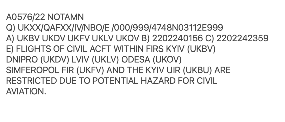 Per NOTAM, flights by civil aircraft are now restricted inside Ukraine