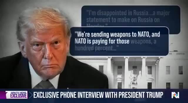 Donald Trump, in an interview with NBC: I'm disappointed in Russia. will make a major statement on Monday. @POTUS also says the U.S. will send weapons to Ukraine through NATO, including Patriots, and that NATO allies will “100% pay for them.”