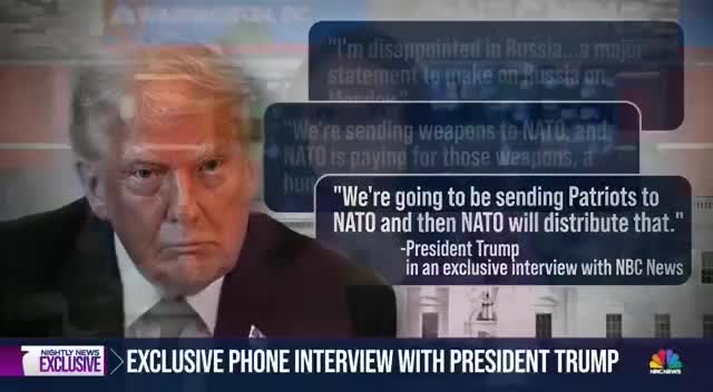 Donald Trump, in an interview with NBC: I'm disappointed in Russia. will make a major statement on Monday. @POTUS also says the U.S. will send weapons to Ukraine through NATO, including Patriots, and that NATO allies will “100% pay for them.”