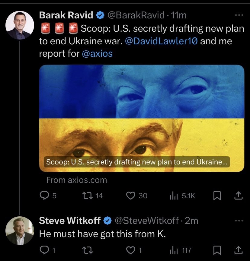 Prvý komentár Steva Witkoffa k článku Axios, ktorý naznačoval, že informácie o pláne unikol K (možno Kiril Dmitriev), bol vymazaný.