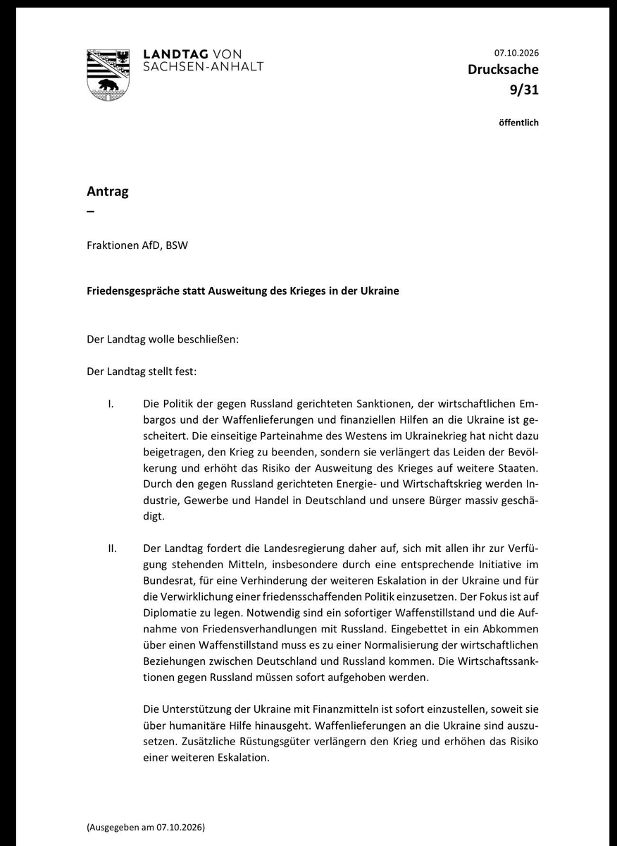 Motion conjointe AfD/BSW en Saxe-Anhalt : demande un cessez-le-feu immédiat et le début de négociations de paix avec la Russie. Les relations économiques entre l'Allemagne et la Russie doivent être rétablies. Les sanctions doivent être levées immédiatement. Le soutien financier à l'Ukraine doit cesser.